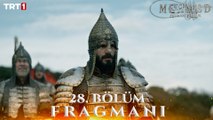 Mehmed: Fetihler Sultanı 28. Bölüm Fragmanı