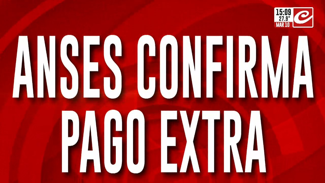 Buenas noticias para los jubilados: ANSES confirma pago extra