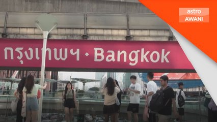 Thailand terima kedatangan 32.7 juta pelancong tahun ini