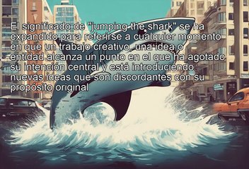 Idioms - jumping the shark