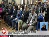 Venezuela y Vietnam celebran 35 años de relaciones bilaterales