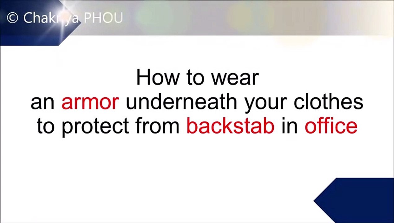 Amor to protect backstab in the office