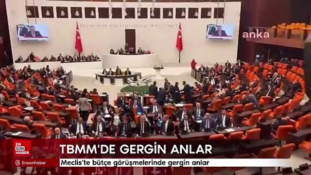 Meclis'te bütçe görüşmelerinde gergin anlar