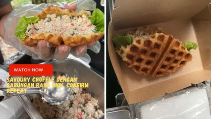 Savoury Croffle Dengan Gabungan Rasa Unik, Confirm Repeat