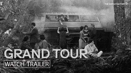 Grand Tour (2024), Miguel Gomes | Tráiler