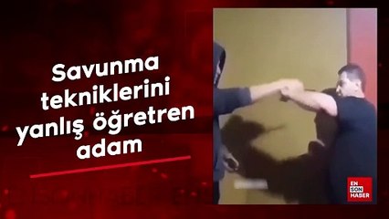 Savunma tekniklerini yanlış öğretren adam