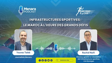 Infrastructures sportives : le Maroc à l’heure des grands défis