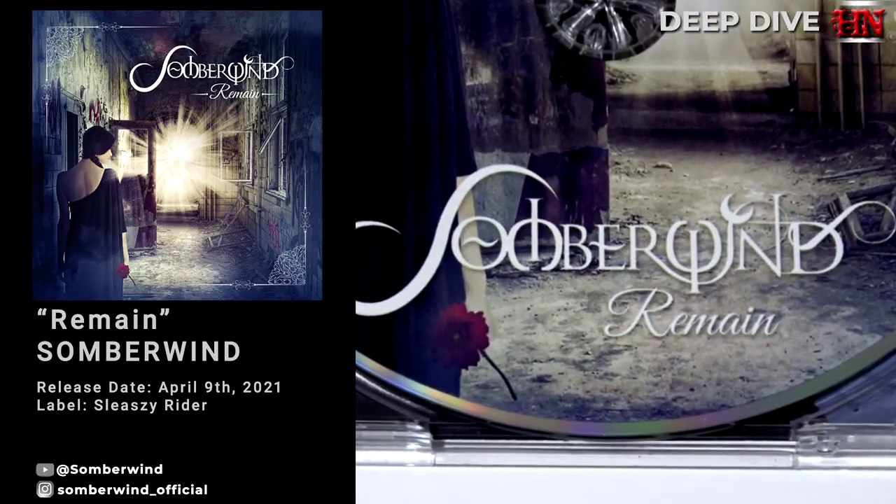 ➤ DEEP DIVE into SOMBERWIND - Remain (2021) @Somberwind  @SLEASZYRIDER69 #Gothic #Rock #Metal