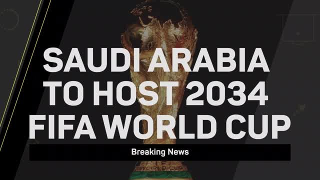 Breaking News - Saudi Arabia to host 2034 FIFA World Cup