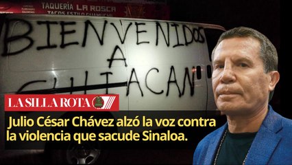 Julio César Chávez se dirigió a los grupos criminales que se disputan Sinaloa