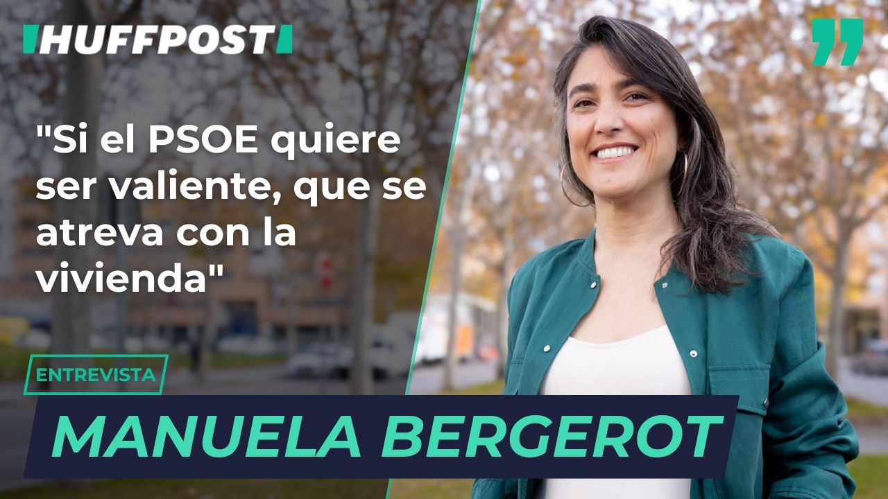 Manuela Bergerot: "Si el PSOE quiere ser valiente, que se atreva con la vivienda"