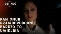 Pan Onur prawdopodobnie bardzo to uwielbia| 1001 Noc - Odcinek 12