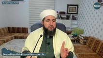 Seyda Feyzullah Konyevi Hazretleri Ks - 30 Temmuz 2022 Cumartesi Sohbeti