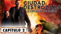 `Ciudad Destrozada: La Explosión de Halifax - Segunda Parte | Película Completa Español Latino HD (1080p) | Catástrofes`