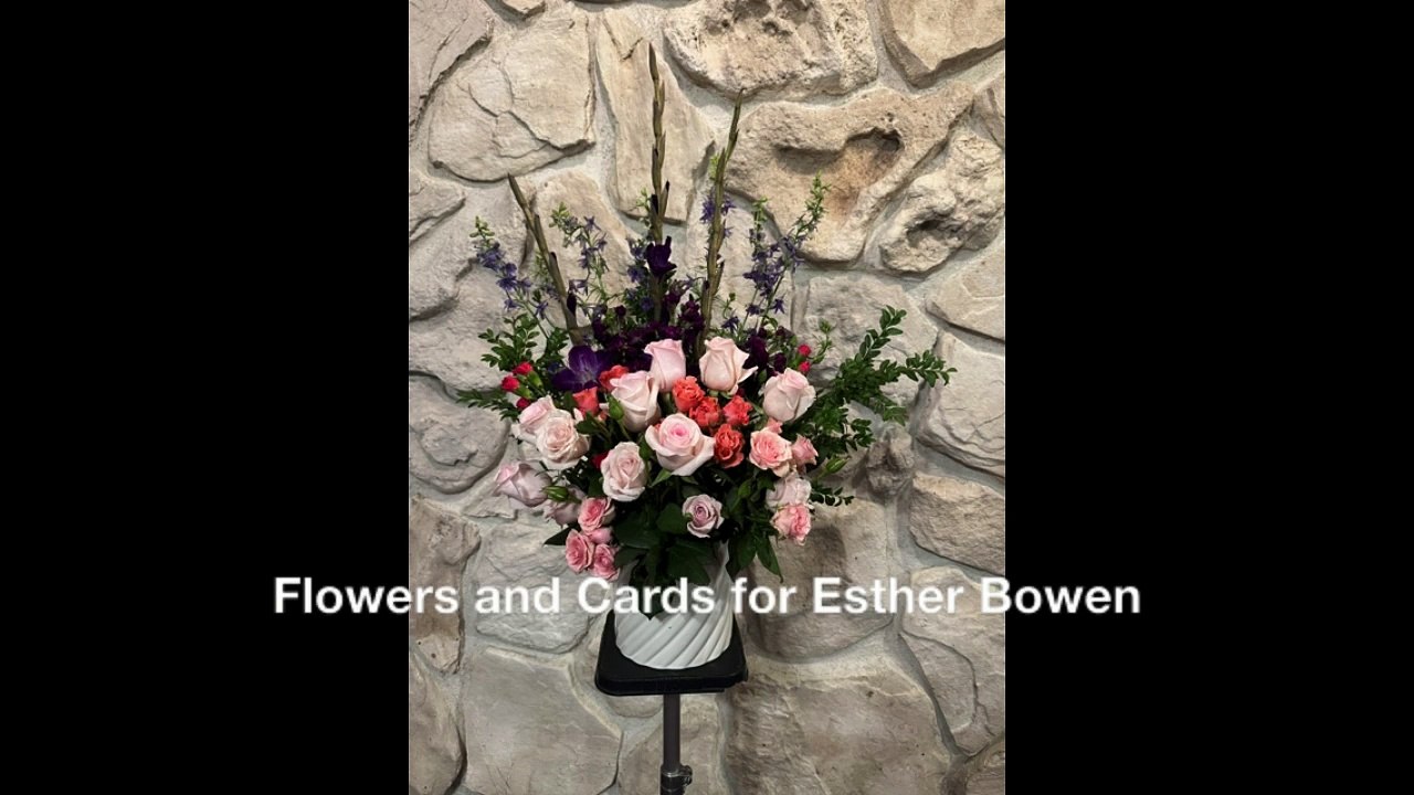 Flowers and Cards for Esther Bowen