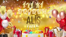ALİŞ - Doğum Günün Kutlu Olsun Aliş
