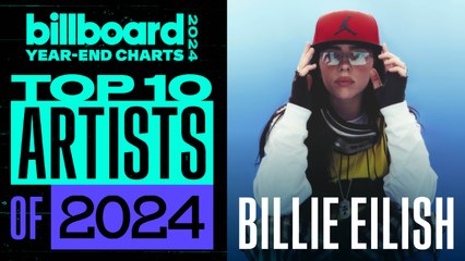 Billie Eilish’s Big Win As No. 6 On Billboard’s Top 10 Artists of 2024 | Billboard News