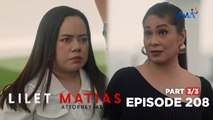 Lilet Matias, Attorney-At-Law: The evil wife orchestrates an assassination! (Episode 208 - Part 3/3)