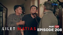 Lilet Matias, Attorney-At-Law: The broke lawyer’s karma! (Episode 208 - Part 1/3)