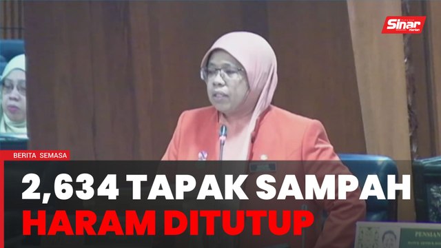 2,634 tapak sampah haram di tujuh negeri ditutup