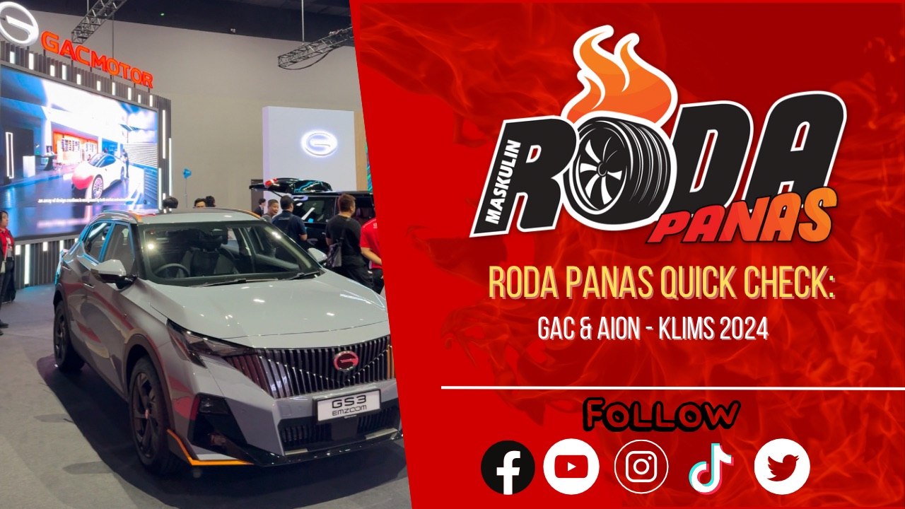 GAC & AION - KLIMS 2024, Quick Check