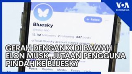 Gerah dengan X di bawah Elon Musk, Jutaan Pengguna Pindah ke Bluesky