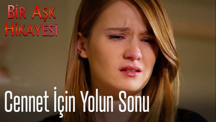 Cennet için yolun sonu - Bir Aşk Hikayesi