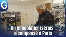 Reportage - Un chocolatier isérois récompensé à Paris !