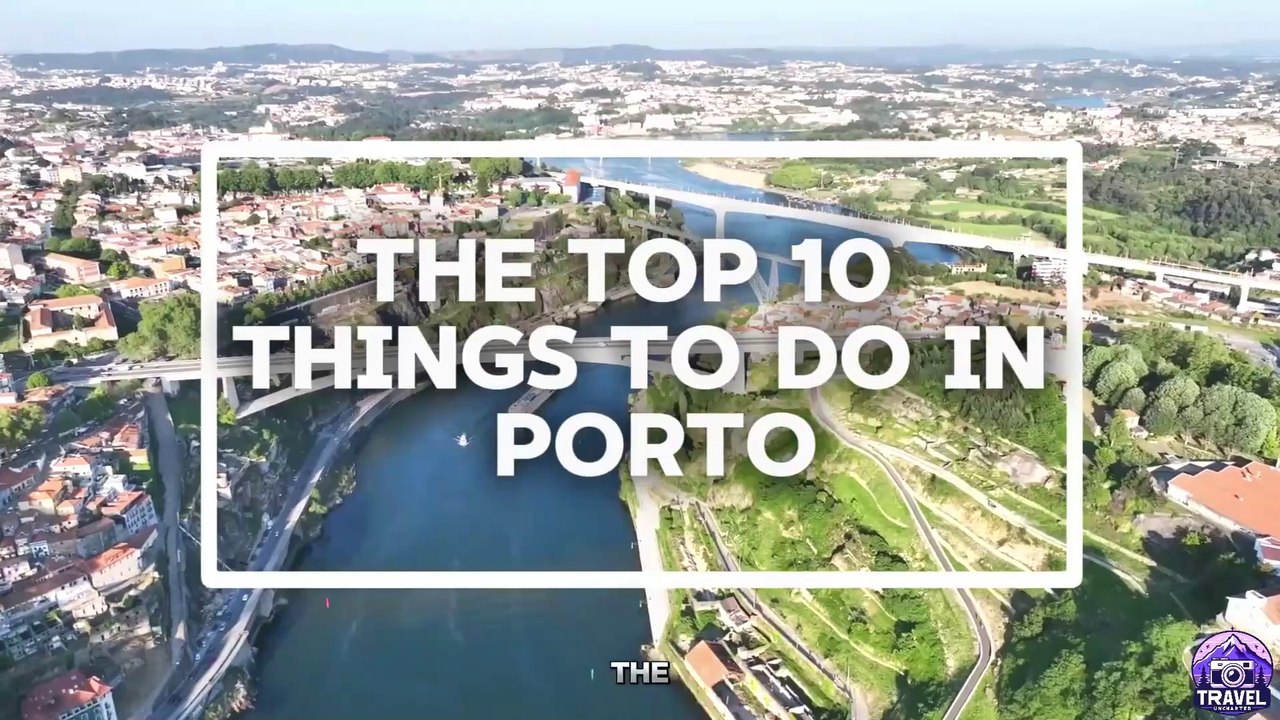 Top 10 Best Things to DO in Porto - Must Visit Luís I Bridge