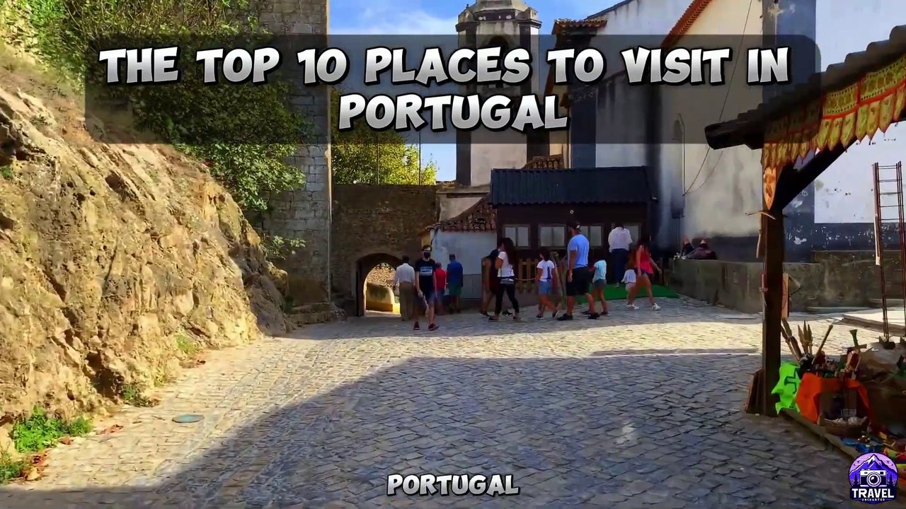 Top 10 Places to Visit in Portugal - Must Visit Lisbon