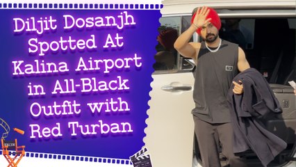 Diljit Dosanjh Spotted At Kalina Airport in All-Black Outfit with Red Turban