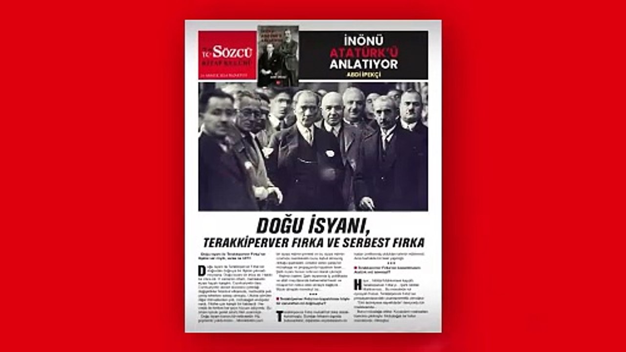 Abdi İpekçi'nin kaleminde İnönü Atatürk'ü Anlatıyor, SÖZCÜ ile birlikte ücretsiz