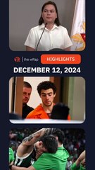Today's headlines: Sara Duterte, Luigi Mangione, DLSU vs UP | The wRap | December 12, 2024