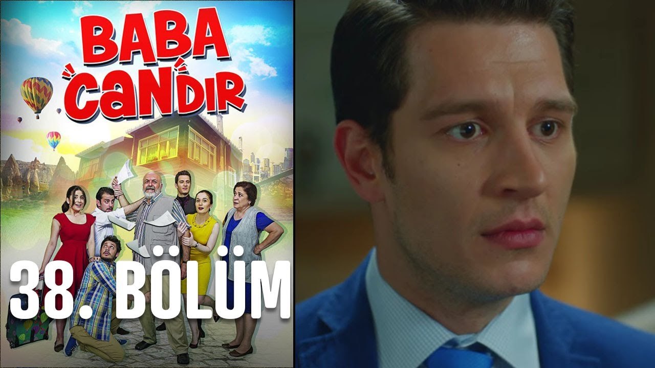 Baba Candır 38. Bölüm