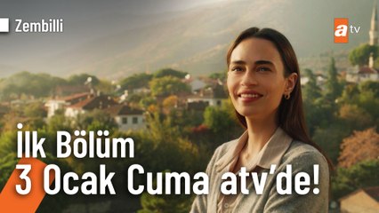 Zembilli ilk bölümüyle 3 Ocak Cuma atv'de başlıyor!