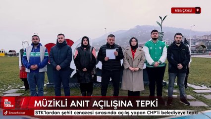 Çayeli'nde STK'lardan şehit cenazesi sırasında açılış yapan CHP'li belediyeye tepki