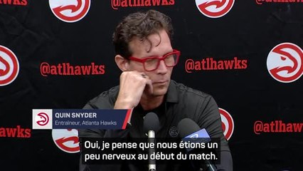 Hawks - Snyder fier de son équipe après la victoire face aux  Knicks