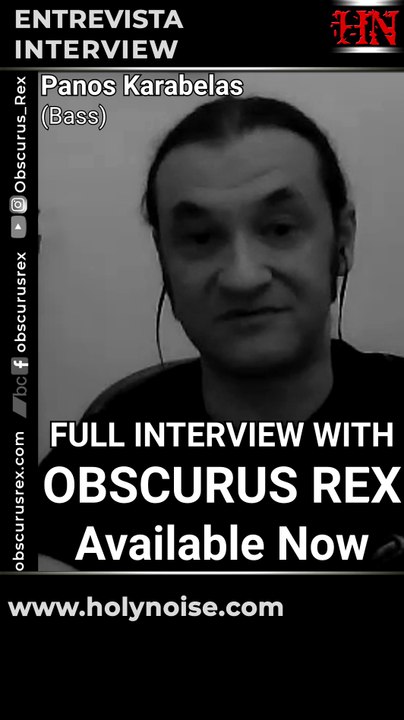 #NowAvailable #Interview with Panos Karabelas (Bass) from OBSCURUS REX #Greece @Obscurus_Rex