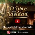 Cuento Navideño: El cuento del pez disecado