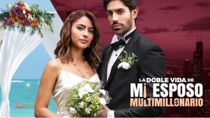 La Doble Vida De Mi Esposo Multimillonario En Español