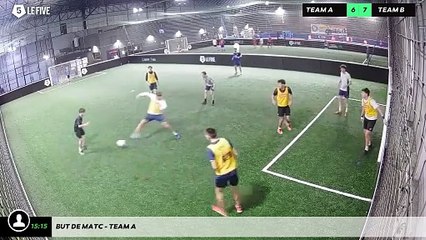 But de Matc - Team A