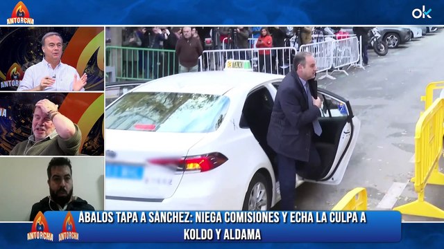 LA ANTORCHA | Ábalos se aferra a Sánchez: dispara a Koldo y Aldama