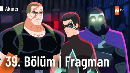 Akıncı Çizgi Dizi 39. Bölümüyle Cumartesi atv'de!