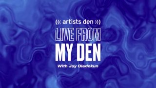 Episode 3 - Joy - Live From My Den