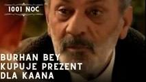 Burhan Bey kupuje prezent dla Kaana| 1001 Noc - Odcinek 14