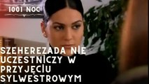 Szeherezada nie uczestniczy w przyjęciu sylwestrowym| 1001 Noc - Odcinek 14
