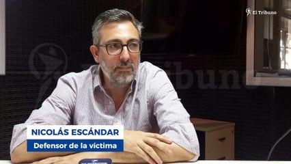 Entrevista a Nicolás Escándar, defensor de la víctima (1)