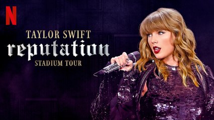 Taylor Swift Reputation Stadium Tour (TV Special 2018)