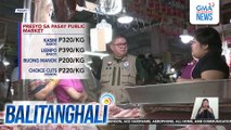 Dept. of Agriculture - Taas-presyo sa agricultural products, bunsod ng tumataas na demand ngayong holiday season | Balitanghali