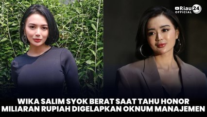 Wika Salim Syok Berat Saat Tahu Honor Miliaran Rupiah Digelapkan Oknum Manajemen